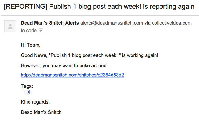 Snitch reporting email